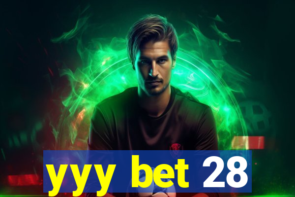 yyy bet 28